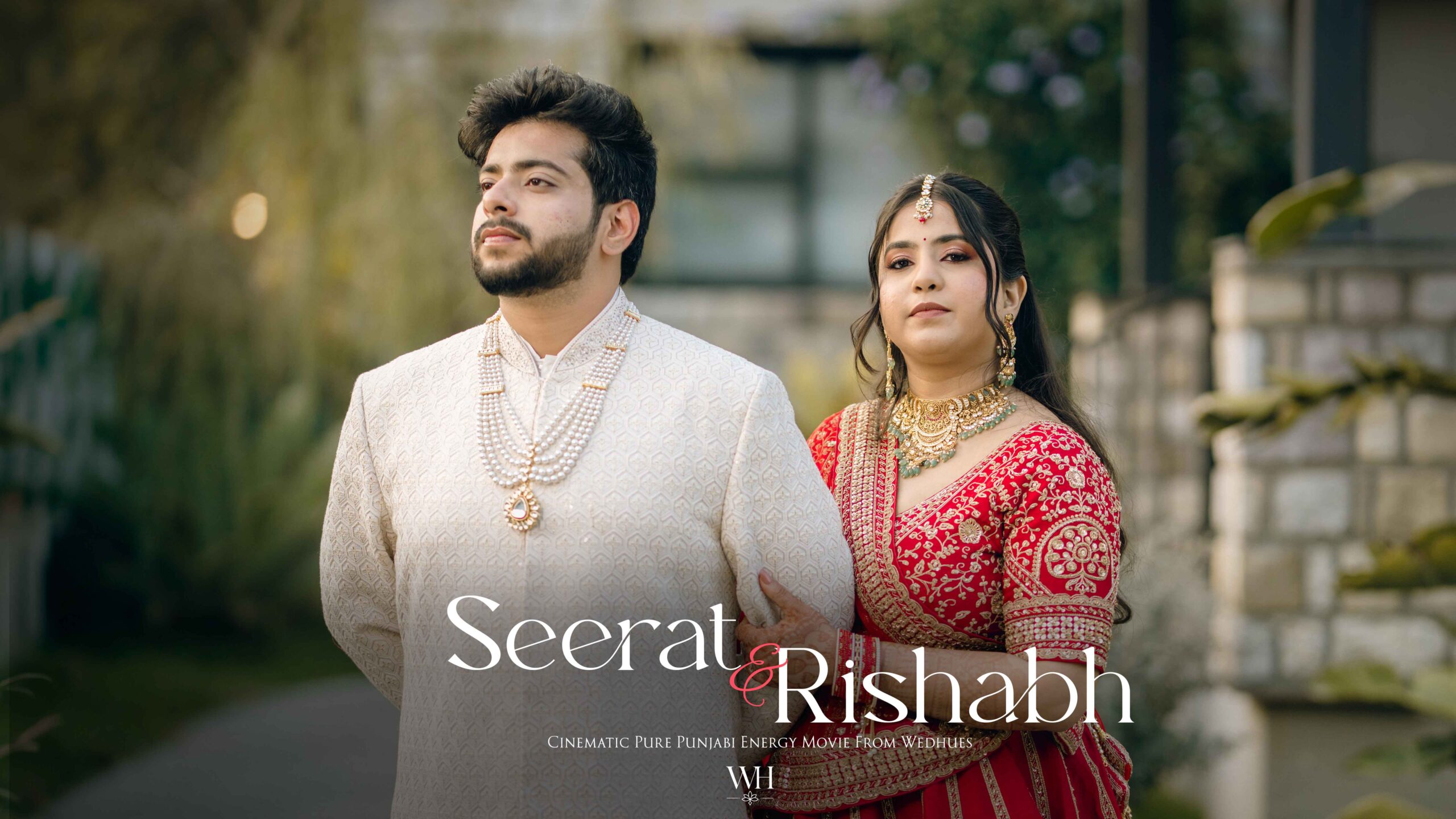 Seerat & Rishabh — Film 1