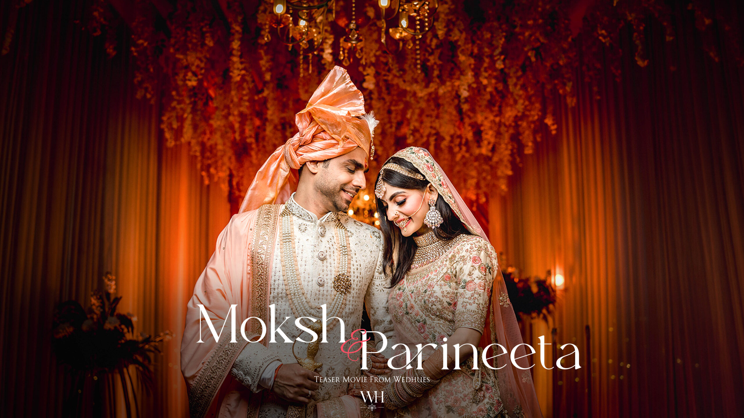 Moksh & Parineeta — Film 1