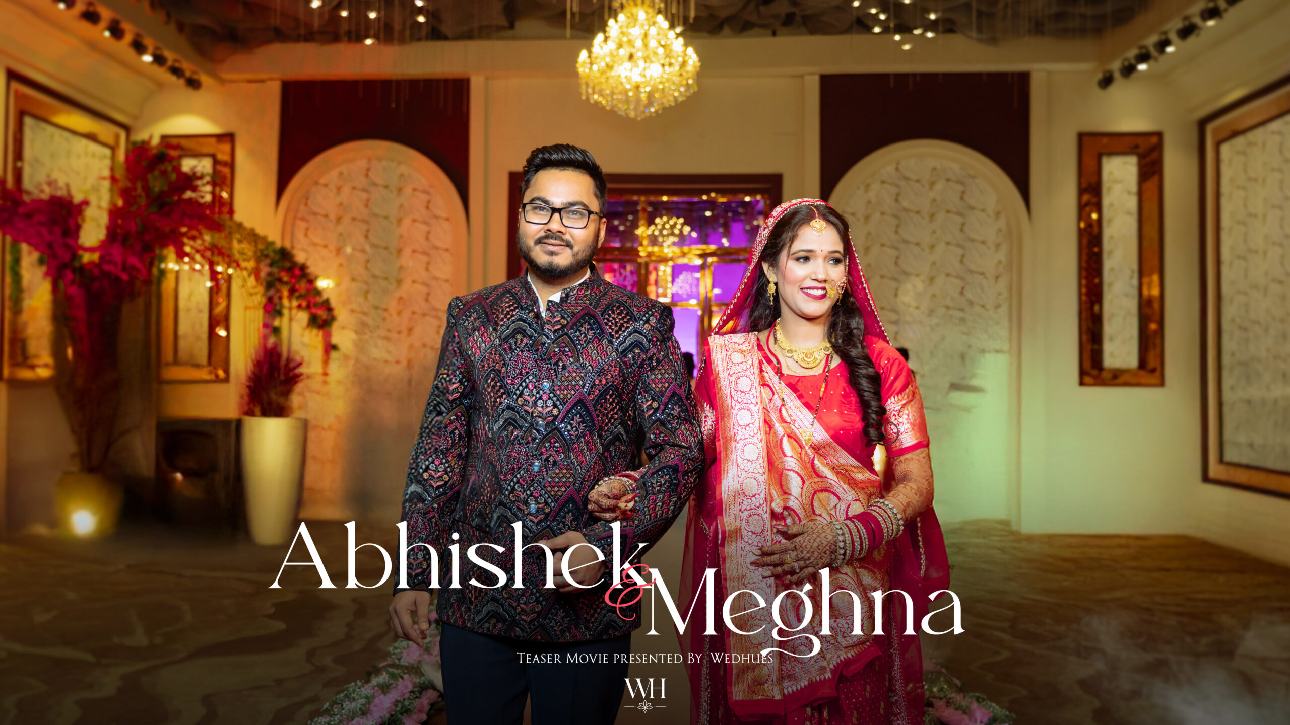 Abhishek & Meghna — Film 1