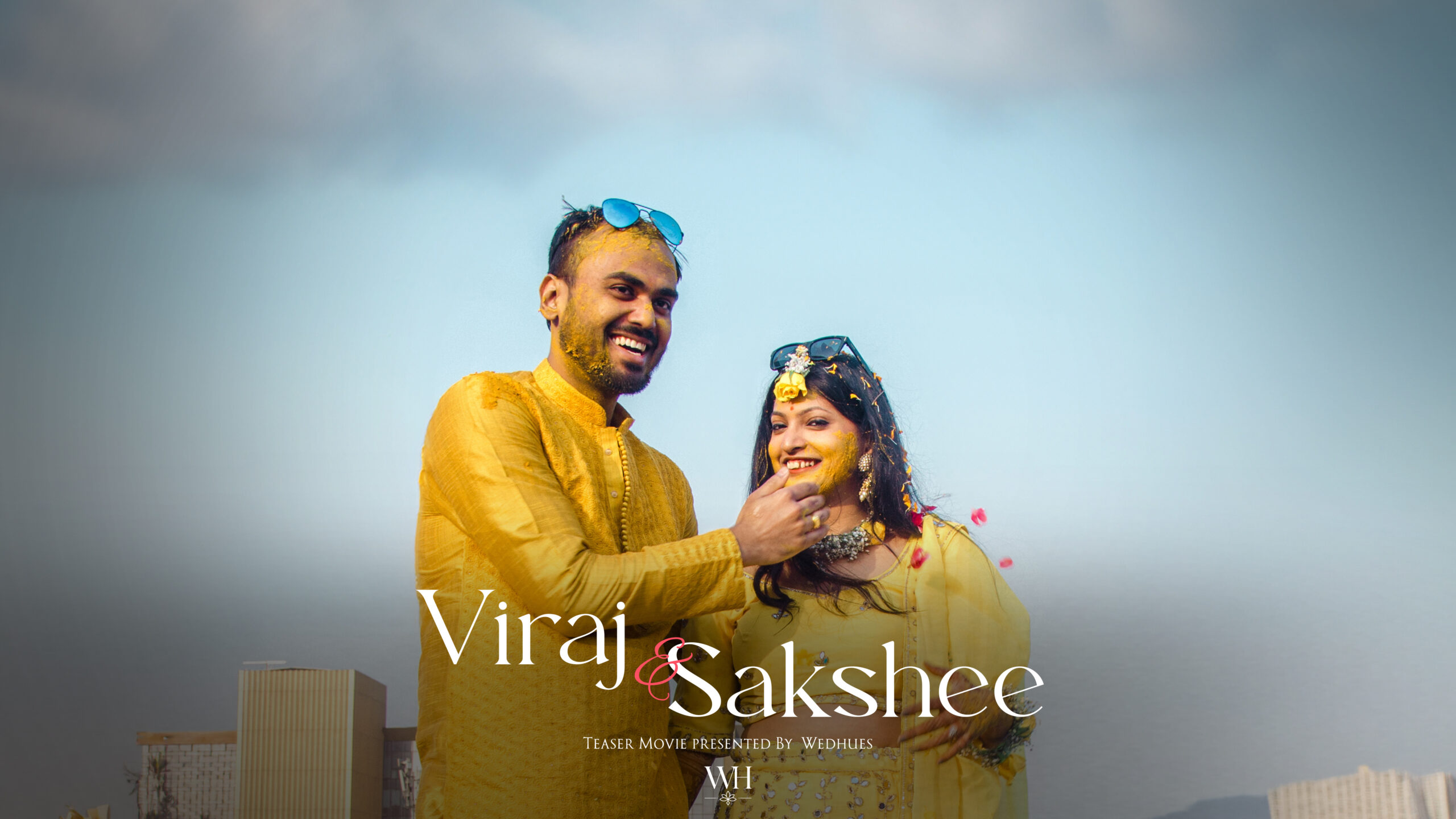 Viraj & Sakshee — Film 1